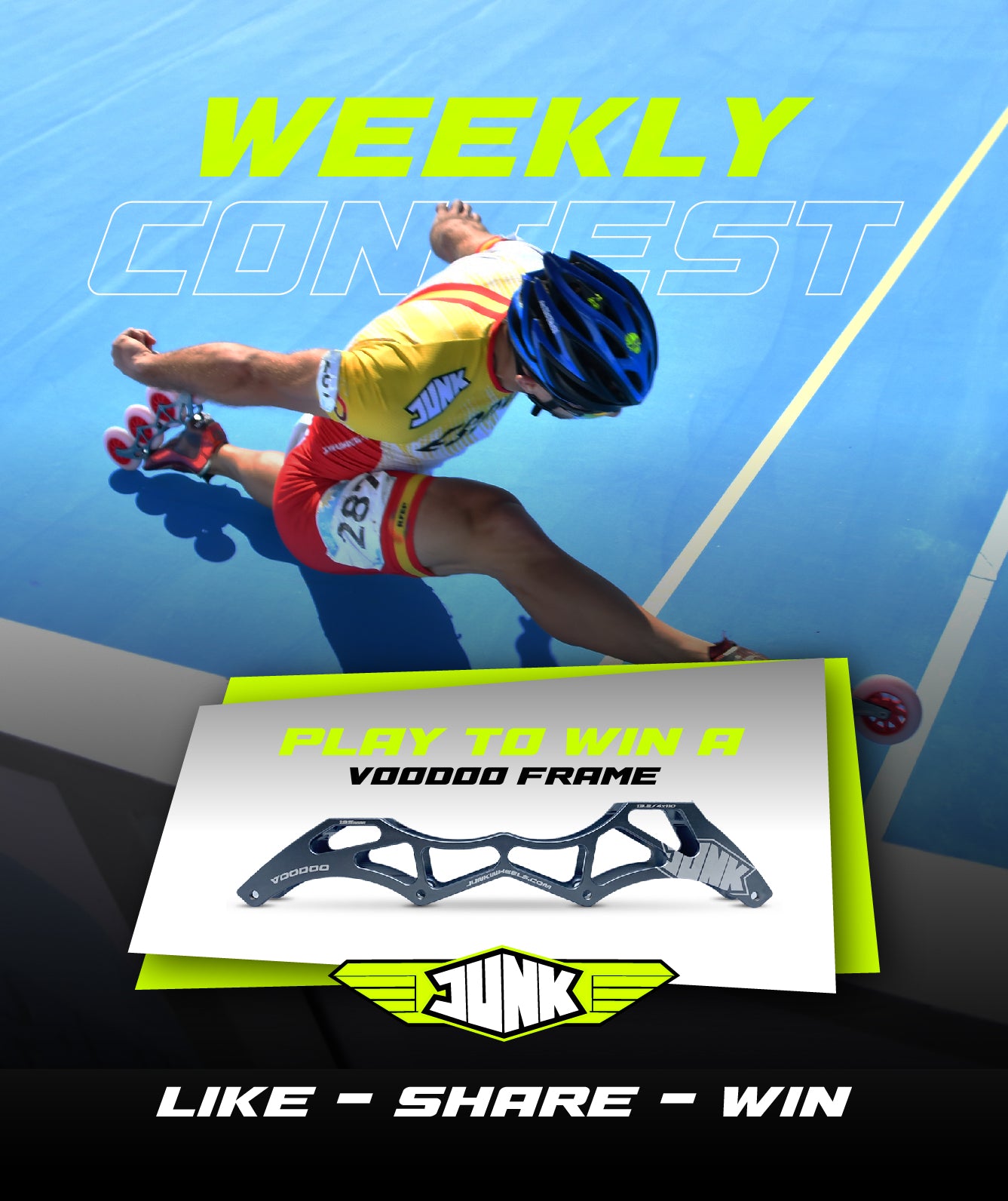 Junk Skates Weekly Contest